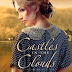 Castles In The Clouds, Flowers of Eden series, Book 2 by Myra Johnson