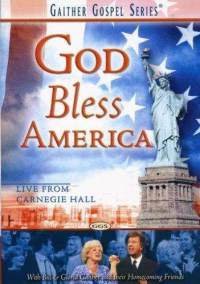 DVD Gaither Vocal band - God Bless America ~ VAL DOWNLOADS