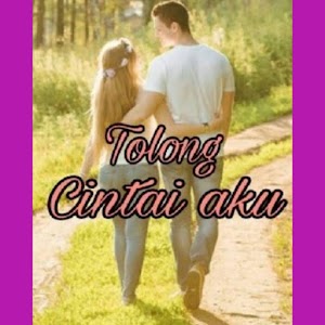 Novel Tolong Cintai Aku  Sebuah karya dari Shanti_San 