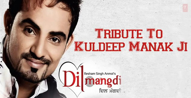 Tribute To Kuldeep Manak - Resham Singh Anmol