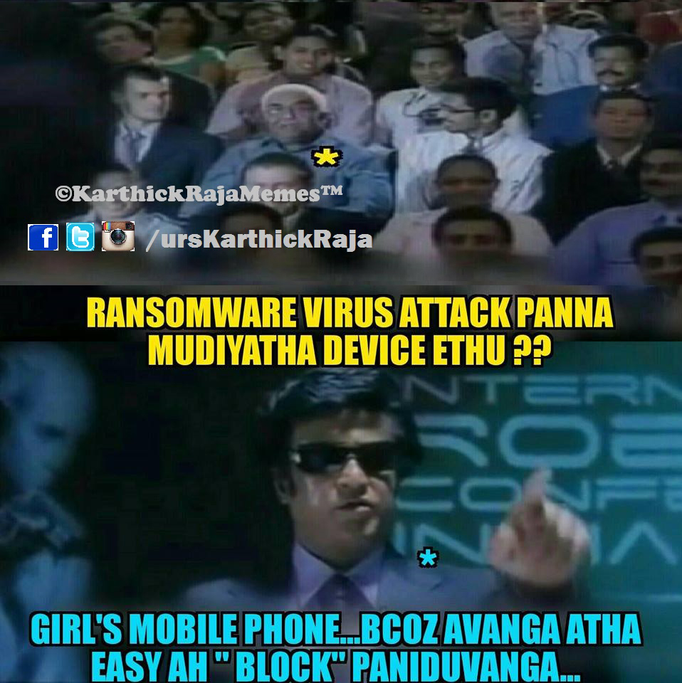 Karthick Raja Memes Meme 15 RanSomWare Virus Girls Block