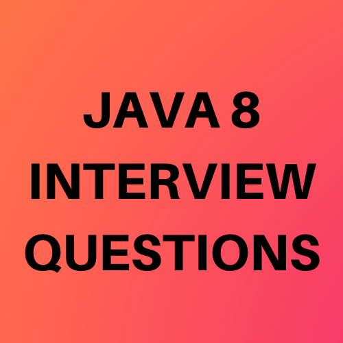 java 8 features interview questions