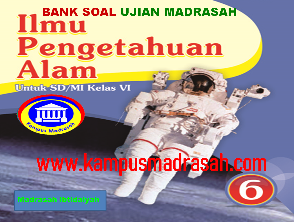 Soal Ujian Madrasah IPA