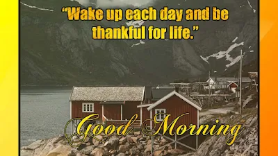 Amazing Good Morning Motivational Quotes and Sayings