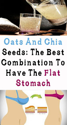 Oats And Chia Seeds: The Best Combination To Have The Flat Stomach