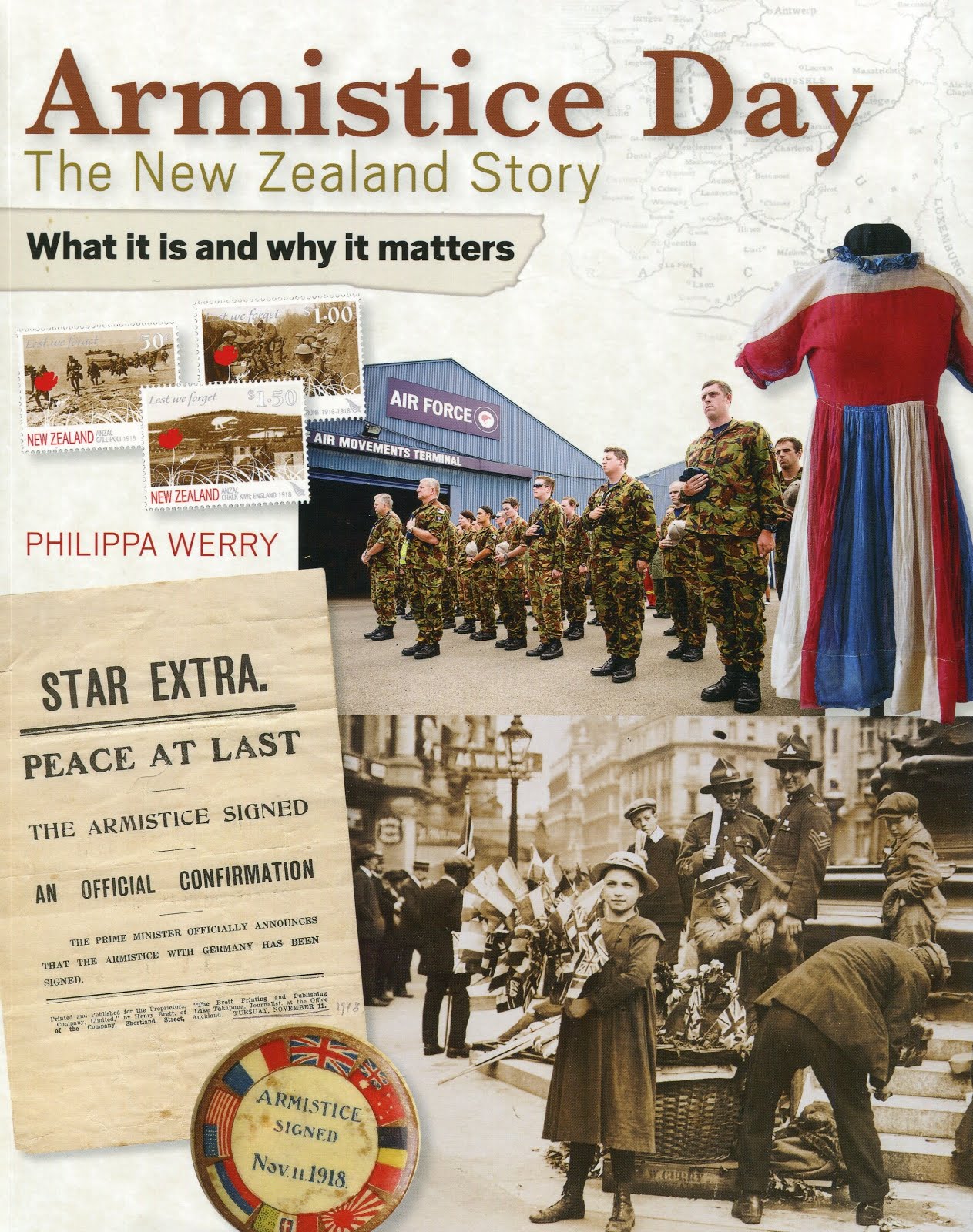 Armistice Day: the New Zealand story by Philippa Werry (New Holland, 2016)