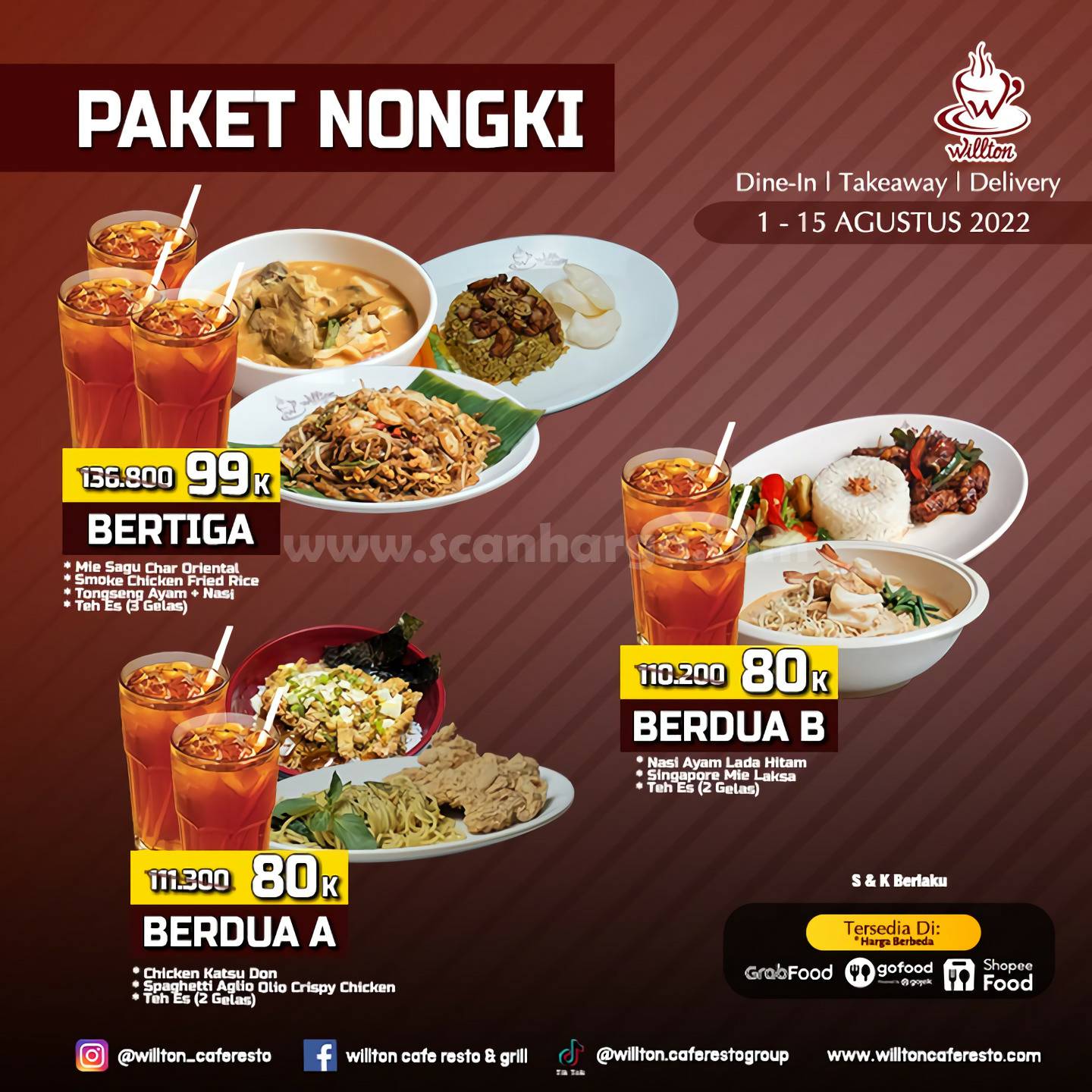 Willton Cafe & Resto Promo Paket Nongki Berdua & Bertiga harga Mulai 88Rb*