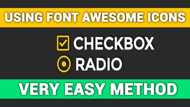 Create Custom Checkbox and Radio Using Font Awesome Icons