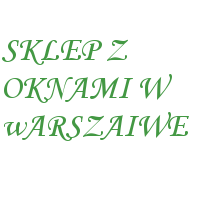 sklep z oknami w Warszawie