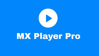 MX Player Pro Mod Apk 1.25.5