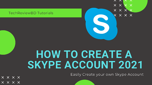 How to create a skype account in  2021