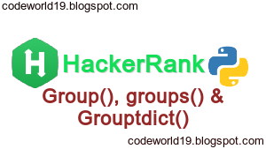 Group() Groups() Groupdict() in Python - HackerRank Solution