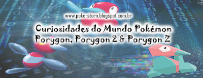 http://poke-storn.blogspot.com.br/2015/03/curiosidades-do-mundo-pokemon-evolucao.html