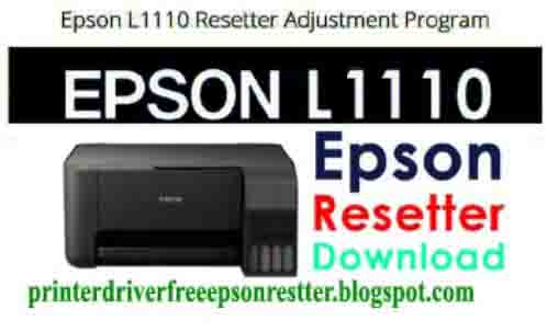 Epson l1110 Resetter Adjustment Program tool 