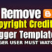 How to Remove Copyright from Blogger template | Design by or Created by