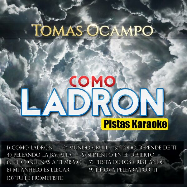 Tomás Ocampo – Como Ladrón (Pista) 2020