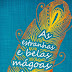 As Estranhas e Belas Mágoas de Ava Lavender