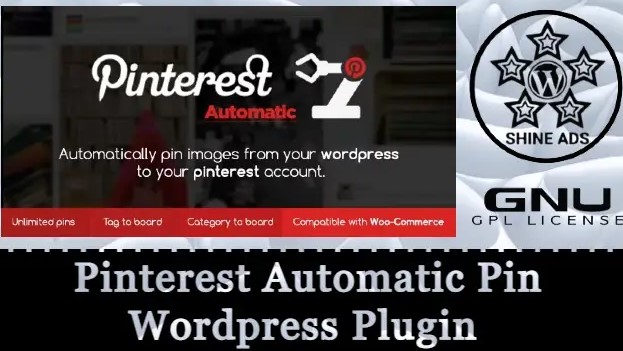 Pinterest Automatic Pin Plugin WordPress v4.15.5 Unduh Gratis [GPL]