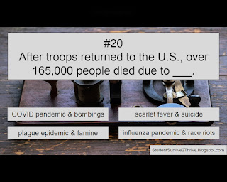 After troops returned to the U.S., over 165,000 people died in the U.S. due to ___. Answer choices include: COVID pandemic & bombings, scarlet fever & suicide, plague epidemic & famine, influenza pandemic & race riots