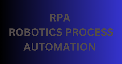 RPA (Robotics Process Automation)