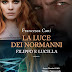 Uscita #Historical #Romance: "FILIPPO E LUCILLA. LA LUCE DEI NORMANNI"  di Francesca Cani