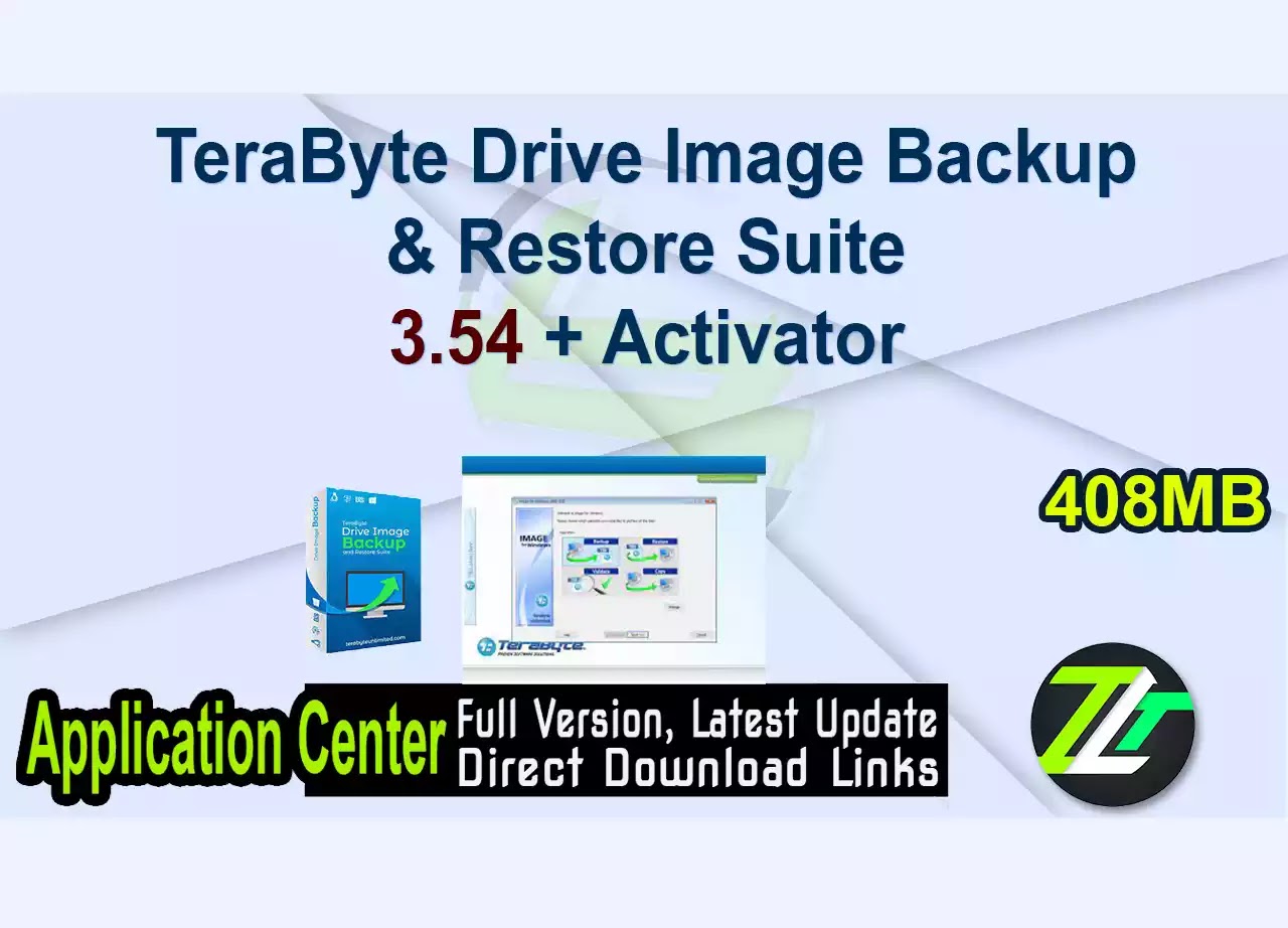 TeraByte Drive Image Backup & Restore Suite 3.54 + Activator