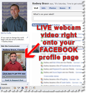 Two-way webcam video on your Facebook profile page.