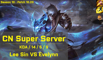 Lee Sin JG vs Evelynn - CN Super Server 10.20