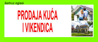 1b. PRODAJA KUĆA I VIKENDICA ŠARTRUZ OGLASI
