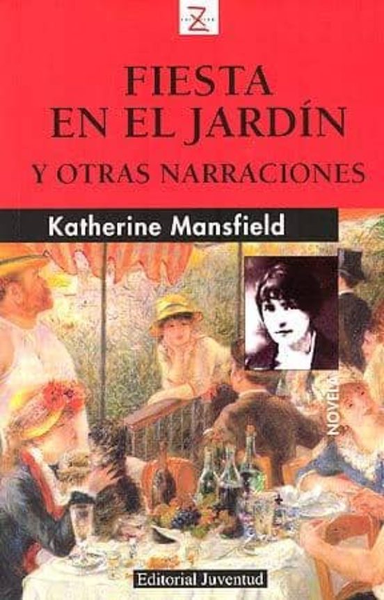 https://laantiguabiblos.blogspot.com/2020/11/fiesta-en-el-jardin-katherine-mansfield.html