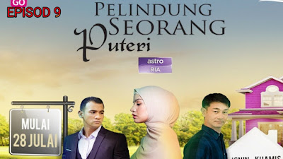 Tonton Drama Pelindung Seorang Puteri Episod 9