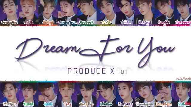 Dream For You Produce X 101