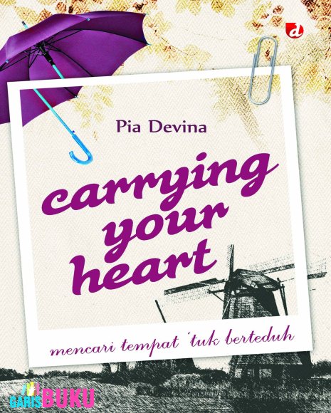 http://garisbuku.com/shop/carrying-your-heart-mencari-tempat-tuk-berteduh/