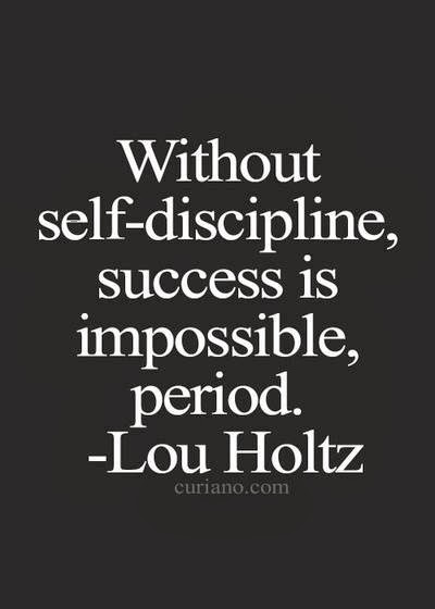  Self discipline and success
