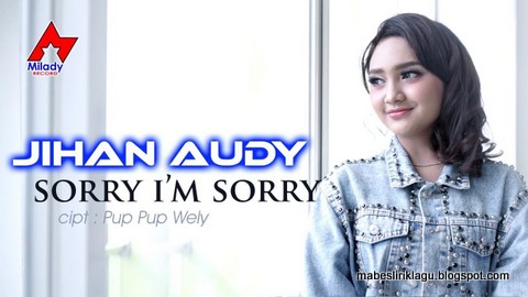 Lirik Lagu Sorry I'm Sorry dan artinya