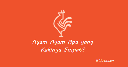 Ayam Ayam Apa yang Kakinya Empat?