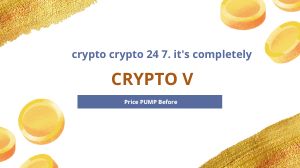 crypto  crypto 24 7. it's completelyPrice PUMP Before