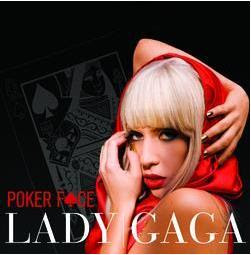 Lady Gaga - Poker Face