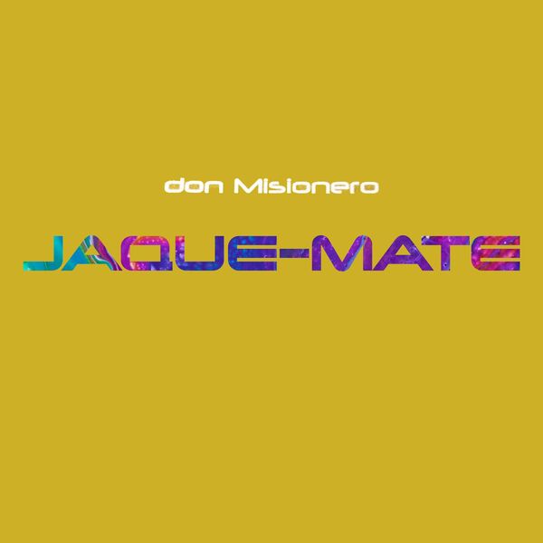 Don Misionero – Jaque-Mate 2002