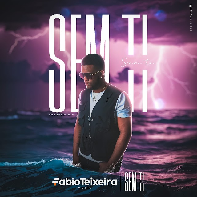 Fabio Teixeira - Sem Ti