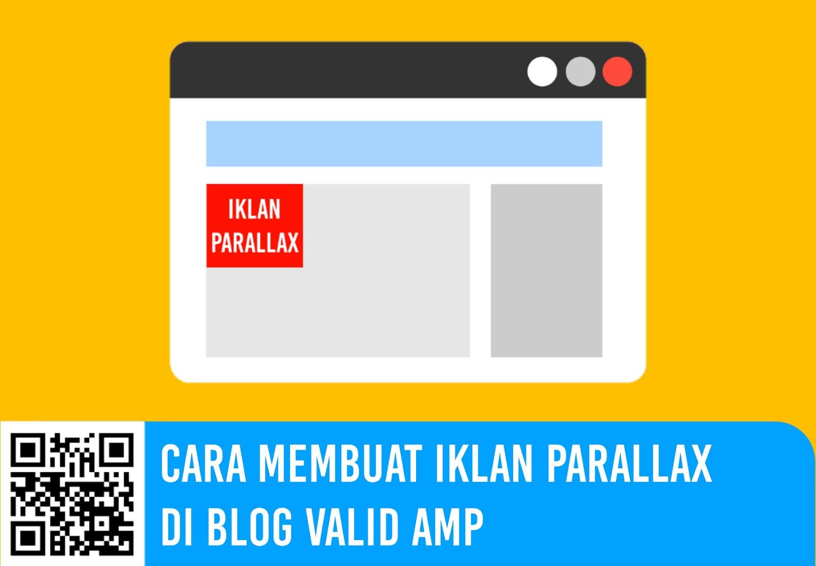 Cara Membuat Iklan Parallax di Blog Valid AMP √  Cara Membuat Iklan Parallax di Blog Valid AMP