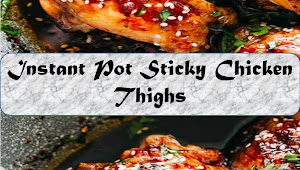 #Instant #Pot #Sticky #Chicken #Thighs