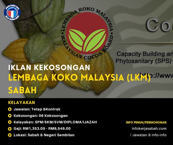 Pelbagai Jawatan Kosong Lembaga Koko Malaysia (LKM) Sabah Tahun 2023