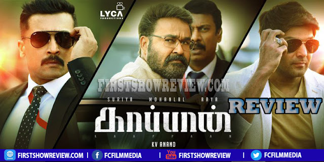 Kaappaan review : One time watchable action pack