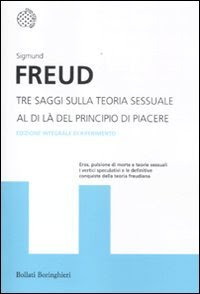 Tre saggi sulla teoria sessuale. Al di là del principio del piacere. Ediz. integrale