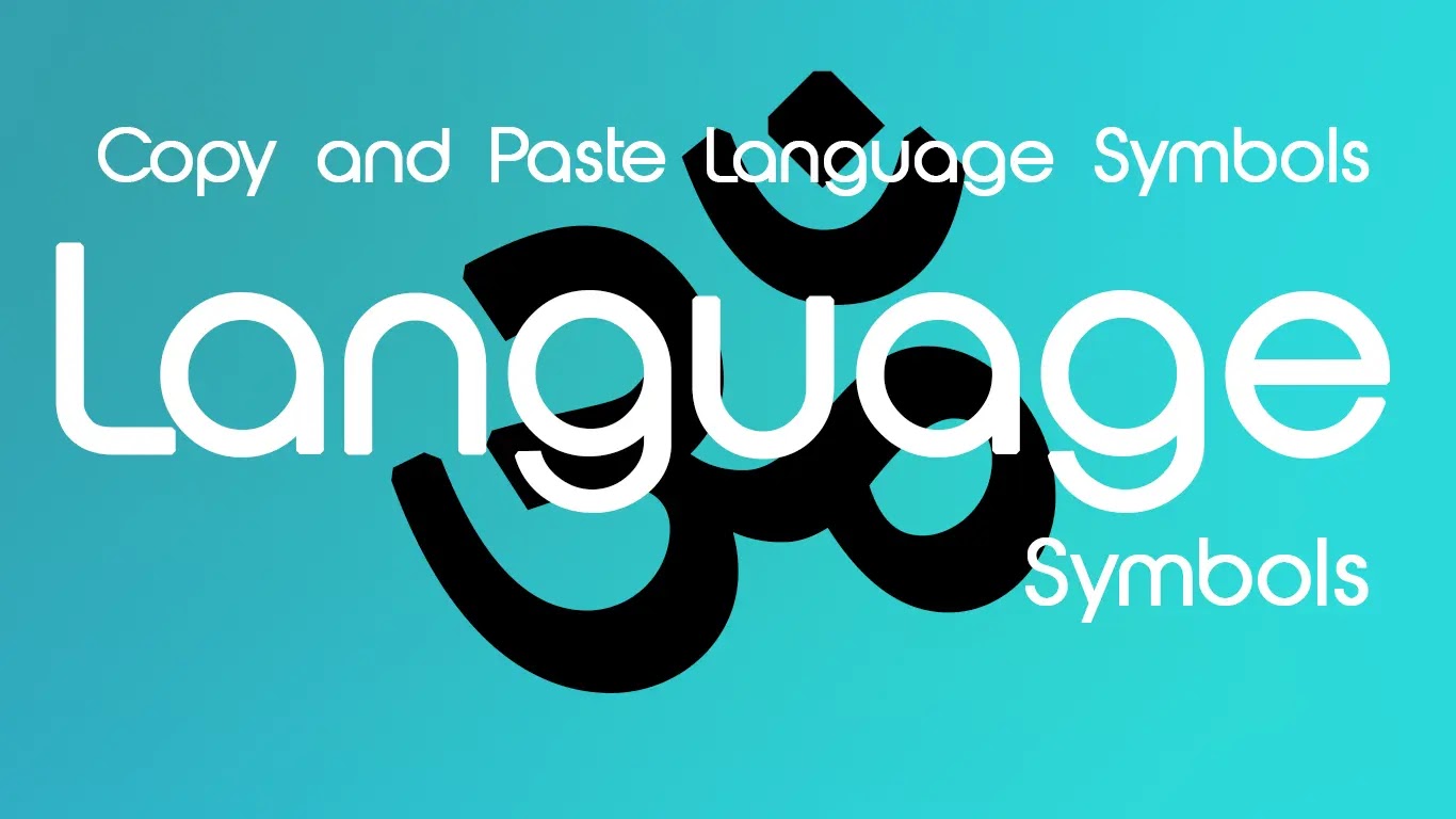 Language Symbols - ॐ Copy and ङ Paste Languages Signs