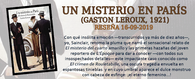 https://inquilinasnetherfield.blogspot.com/2019/09/resena-by-mb-un-misterio-en-paris-gaston-leroux.html