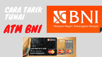 Cara tarik tunai BNI di ATM