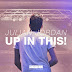 Download Up In This! (Original Mix) - Julian Jordan mp3