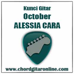 Chord ALESSIA CARA OCTOBER